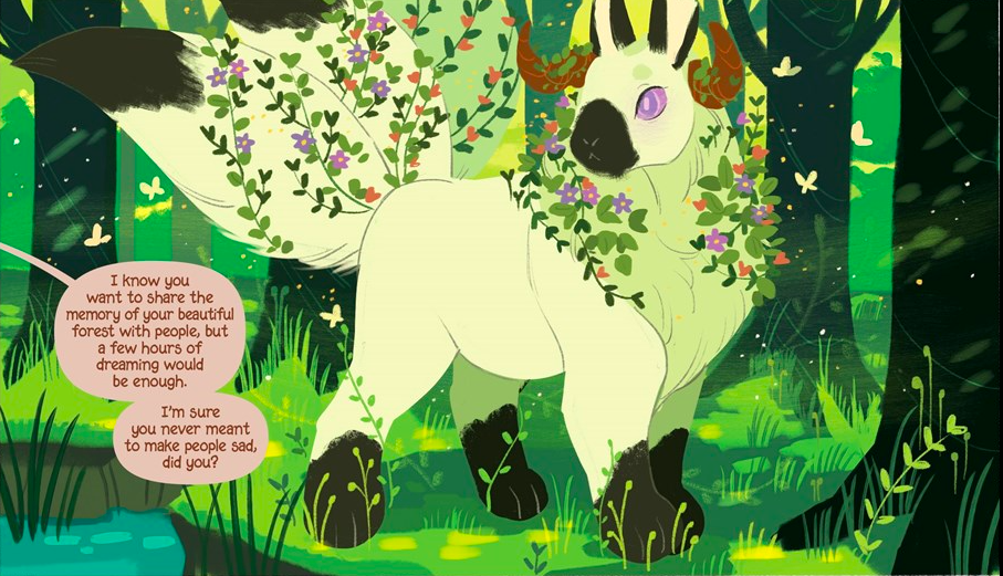 The forest spirit looks like a large white and black deer/goat, but very majestic. It has 2 tails, horns, and flowers growing or draping over its mane and tails. There is a word bubble from Erik, off panel, which reads "I know you want to share the memory of your beautiful forest with people, but a few hours of dreaming would be enough. I'm sure you never meant to make people sad, did you?"