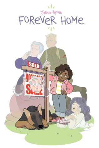 Cover of "Forever Home," with the title in purple font above an image from the comic: Willow, a Black girl with short, curly hair, a pink jacket, yellow shirt, and jeans, bends over a "Sold" sign, as her german shepard sleeps at her feet. Next to her on the ground a slightly translucent ghost woman lays on the ground in a white dress; behind her two old lady ghosts hover, one thrusting her head through the SOLD sign; in the background is the ghost of a young male soldier