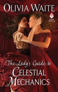 Cover of "Lady's Guide to Celestial Mechanics," featuring 2 white women in crimson against a crimson background (possibly a bed), embracing
