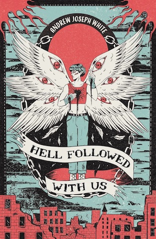 Cover of "Hell Followed With Us", which is a very striking image of a person with 6 angel wings with eyes on each wing. He's wearing a red crop top and jeans, had a visible black heart with spreading veins, and stigmata-style wounds on his hands. The color palette is red, black and blue, and there's a chain framing the figure in the center, with a red cityscape at the bottom of the page